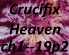 Crucifix heaven p2