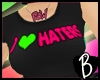 ~BZ~ Tee I LOVE Haters 1