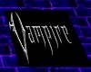VAMPIRE SIGN PICTURE