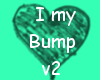 I love my Bump{v2}