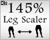 Scaler Leg 145%