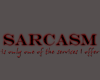 (S)sarcasm sticker