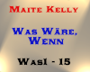 Maite Kelly - Was Wäre