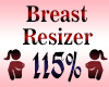 Breast Resizer 115%