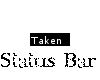 Taken Status Bar