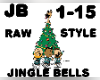 RawStyle Jingle Bells