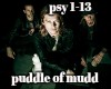 psycho puddle of mudd