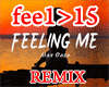 Feeling Me - Remix