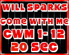 Will Sparks Come With me
