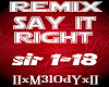M3 Remix Say It Right