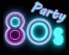 Party 80s  Part 3