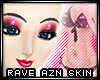 *Rave AZN skin - pink