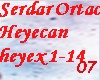 Serdar Ortac Heyecan
