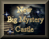 [my]Big Mystery Castle