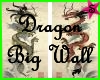 Sube Dragon Big Wall