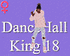 DanceHall King 18 m/f