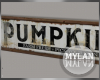 ~M~ | HTG Pumpkin Sign