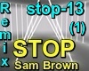 Remix-Sam Brown-STOP-1