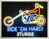 Neon Sign Ride' Em Hard