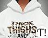 T! ThickThighs HoodieSet