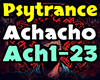 Psytrance - Achacho