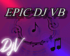 EPIC DJ VB