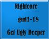 Nightcore - Get Ugly