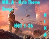 MR.A - Halo Theme Songs
