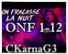 ♫On Fracasse La Nuit