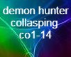 demon hunter collapsing