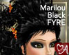 .a Marilou Black Fyre