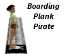 Boarding Plank Pirate 