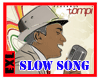 [EXL] SLOW SONG'S MP3