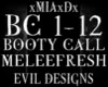[M]BOOTY CALL-MELEEFRESH