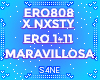 ERO80-X NXSTY-MARAVILLOS