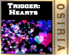 Trigger Lights "Hearts"