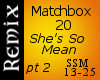 Matchbox20- Shes So Mean