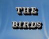 the birds