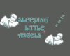 SLEEPING LITTLE ANGELS
