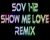 Show Me Love rmx
