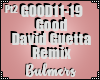 B. I'm Good Remix Pt2