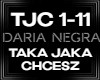 Negra TAKA JAKA CHCESZ