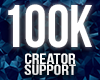 100K Creator Support