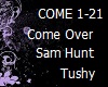 Sam Hunt Come Over
