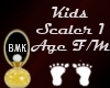 BMK:Scaler 1 Age F/M