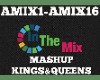 Kings&Queens Mashup Mix