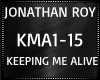 Jonathan Roy ~ Keeping