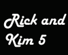 Rick and Kim 5