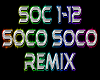 Soco Soco rmx