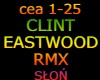 CLINT EASTWOOD RMX